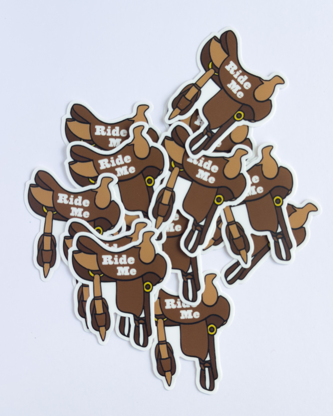 Ride Me Saddle |  Matte Sticker