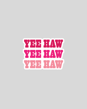 Yee Haw |  Matte Sticker