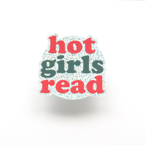 Hot Girls Read Glitter Sticker