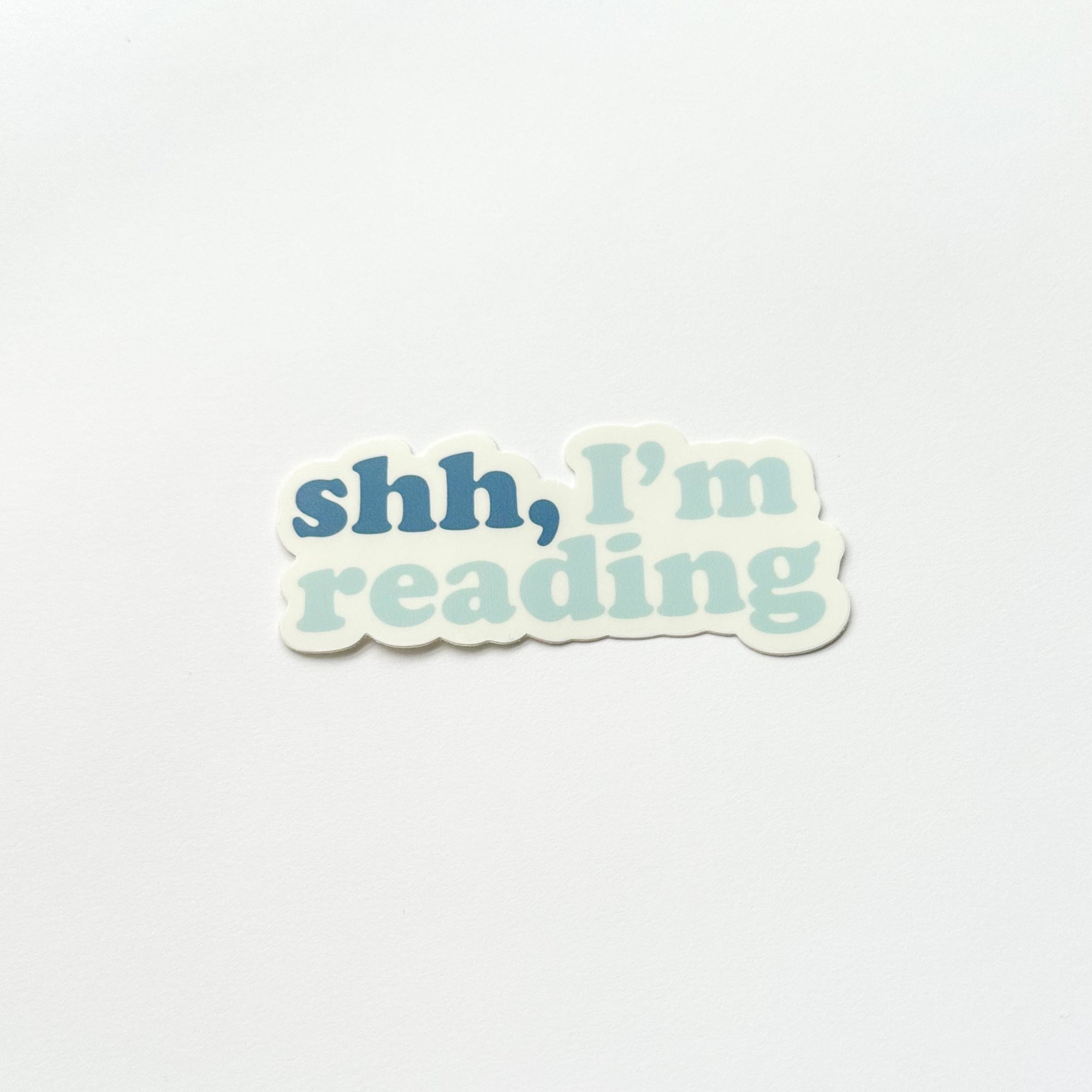 Shh, I'm Reading |  Matte Sticker | Blue