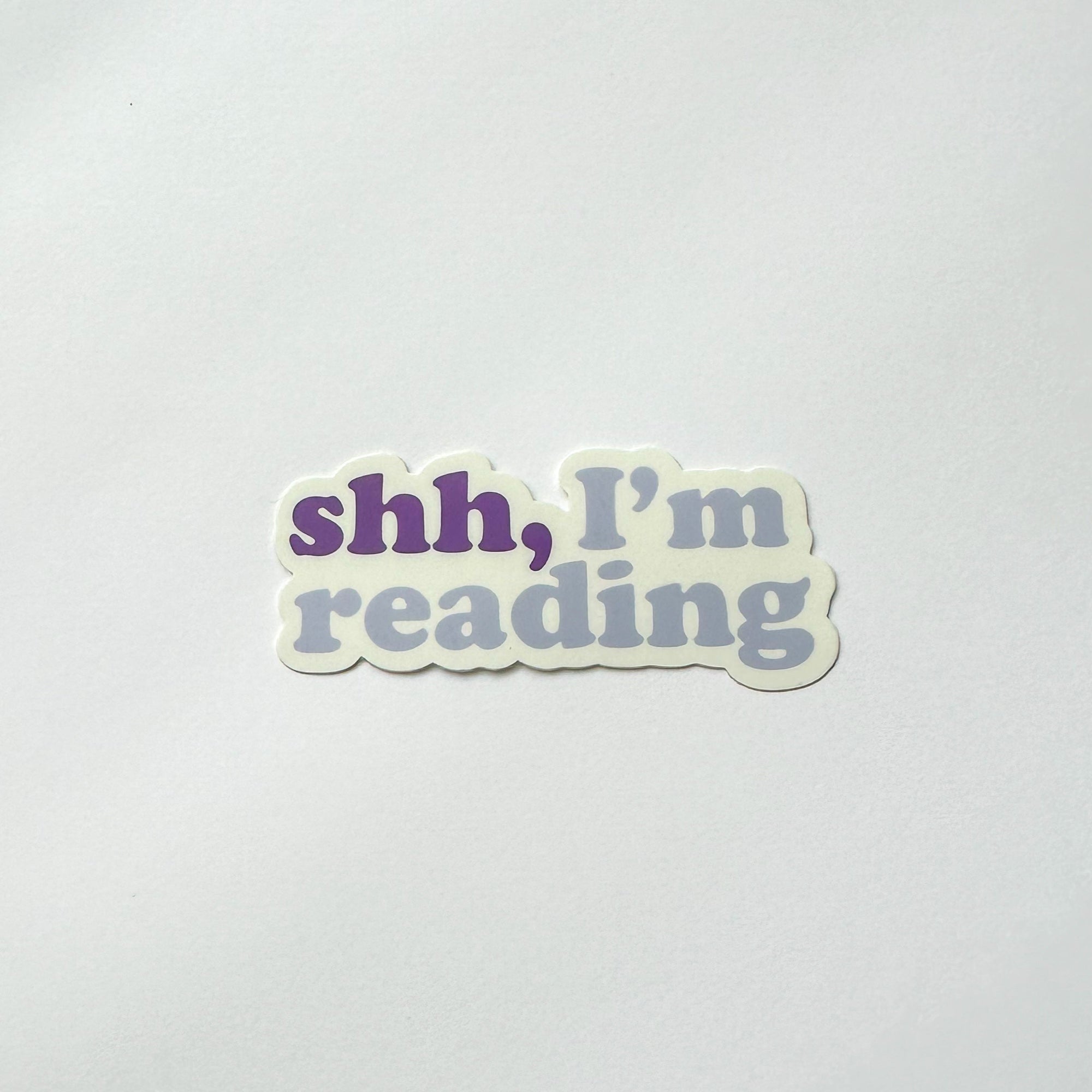 Shh, I'm Reading |  Matte Sticker | Purple