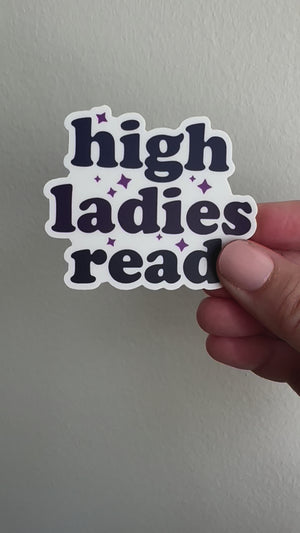 High Ladies Read |  Matte Sticker