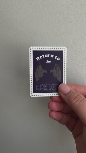 Return to the High Lord |  Matte Sticker